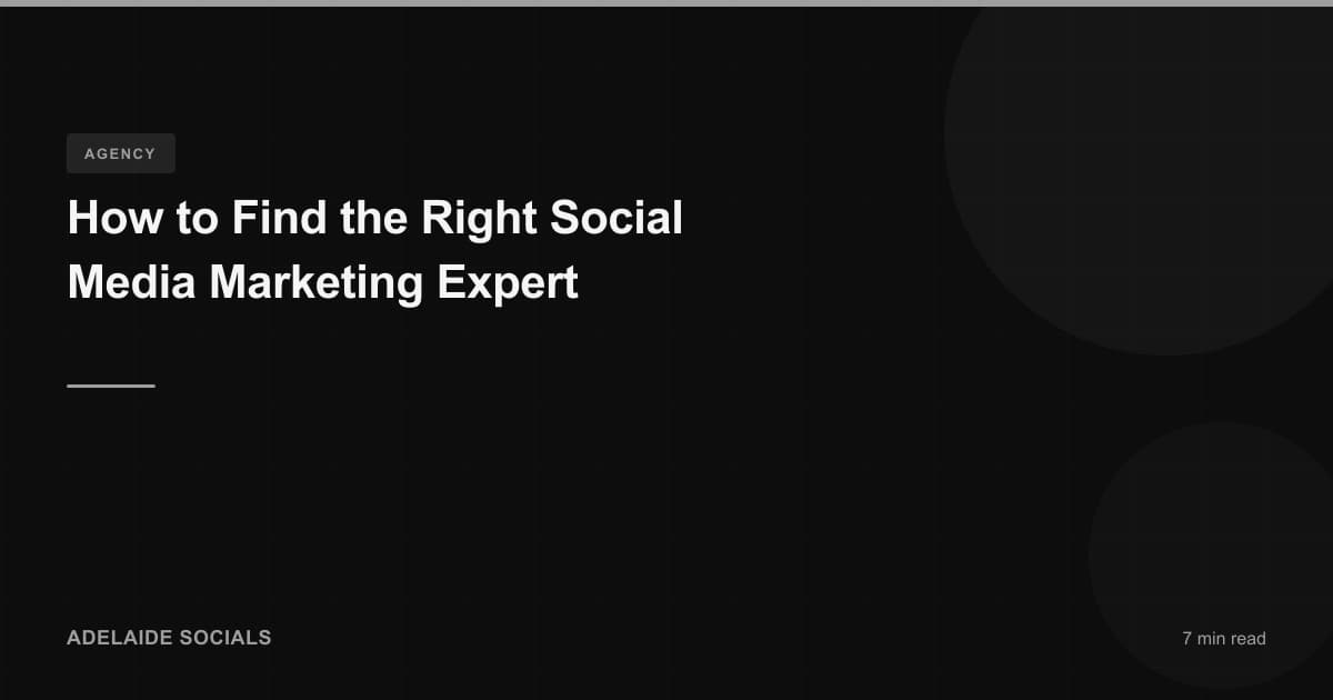 How to Find the Right Social Media Marketing Expert