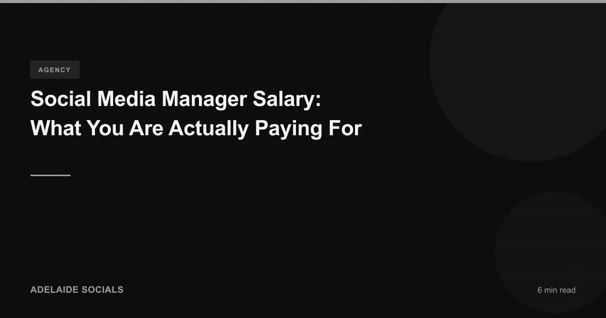 Social Media Manager Salary: What You Are Actually Paying For