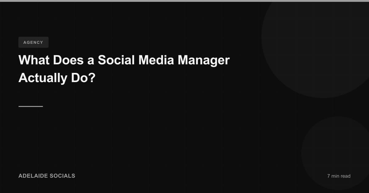 What Does a Social Media Manager Actually Do?